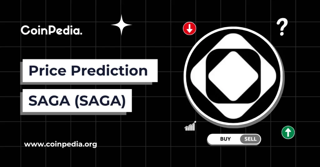 Saga Price Prediction 2025, 2026 - 2030: Will SAGA Price Surge?