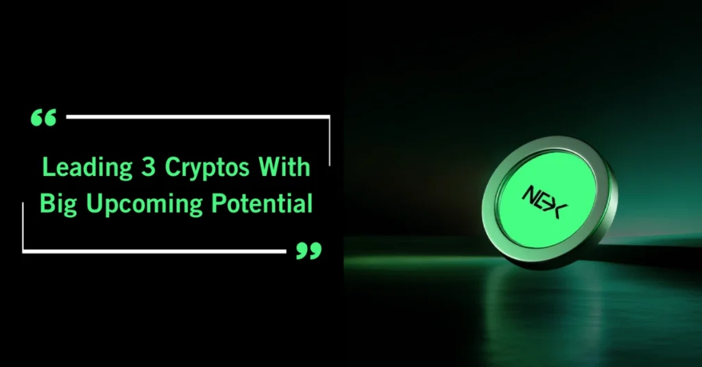 Leading 3 Cryptos With Big Upcoming Potential: Nexchain, Cardano, XRP