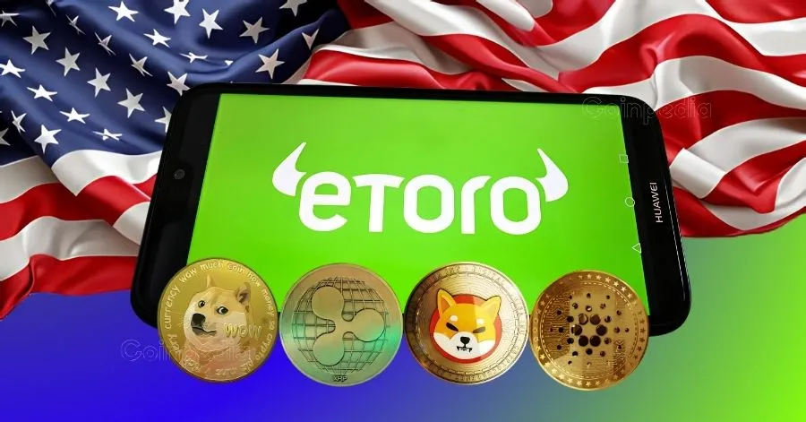eToro Expands U.S. Crypto Lineup with DOGE, XRP, SHIB and ADA After Nasdaq Debut