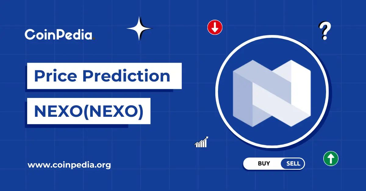 پیش بینی قیمت Nexo 2026، 2027 - 2030: آیا قیمت NEXO به هدف 2 دلاری خواهد رسید؟