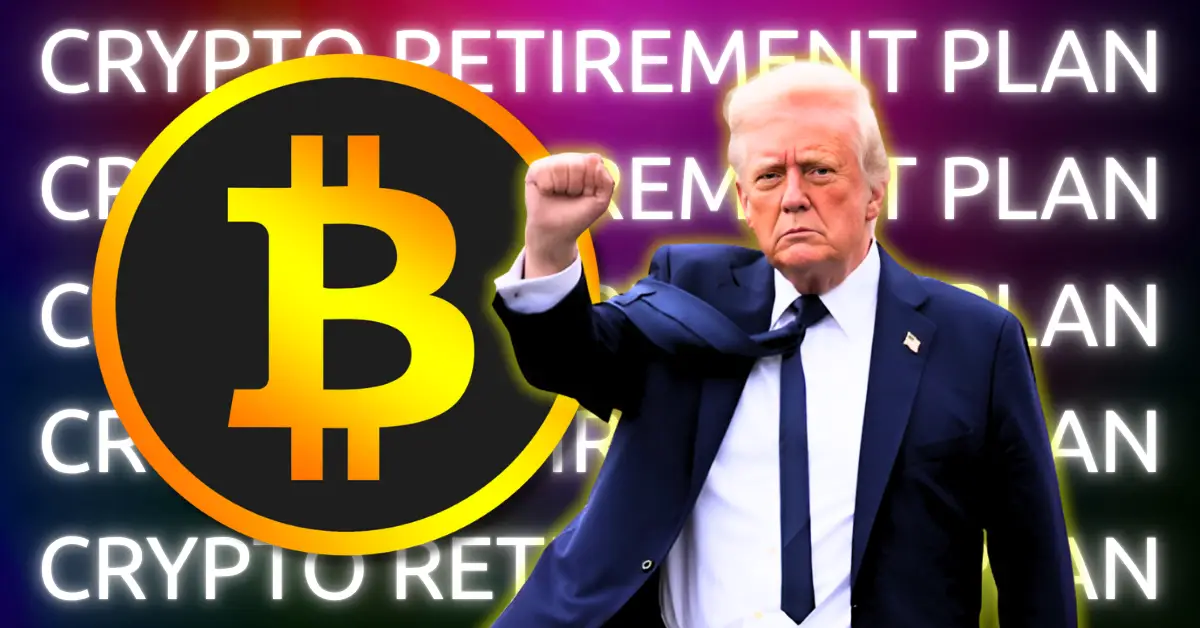 Donald Trump’s New Executive Order Could Add Crypto to 401(k) Retirement Accounts