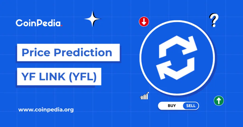 YF Link Price Prediction 2026,2027 – 2030: Is YFL Dead?
