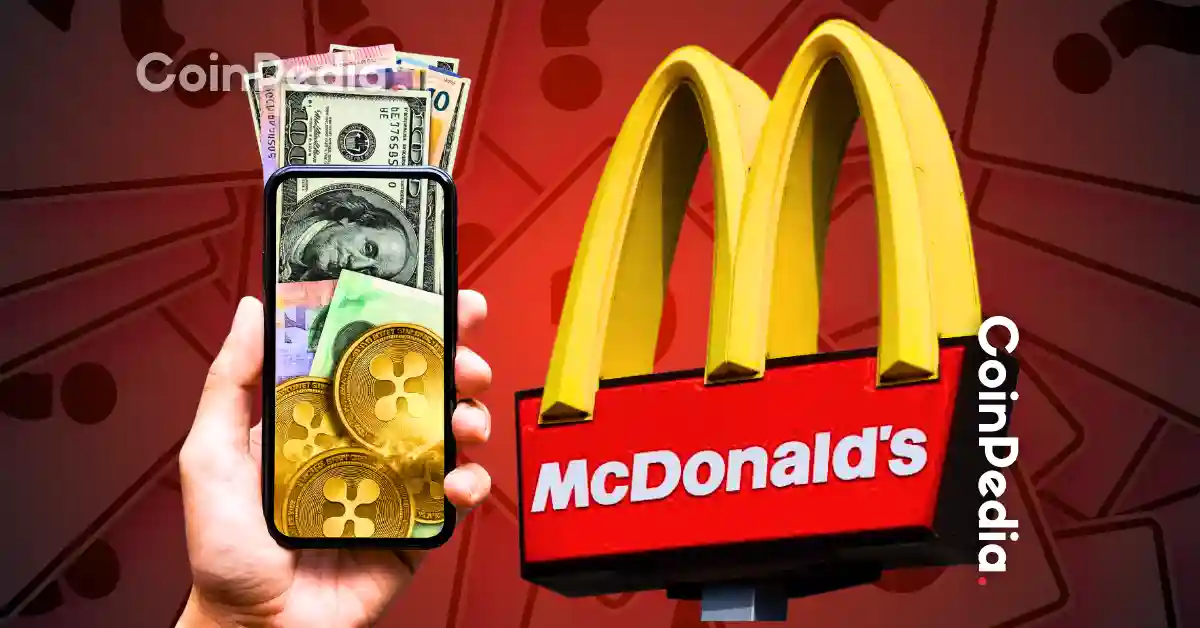 Fact Check Is McDonald’s Accepting XRP Payments Now