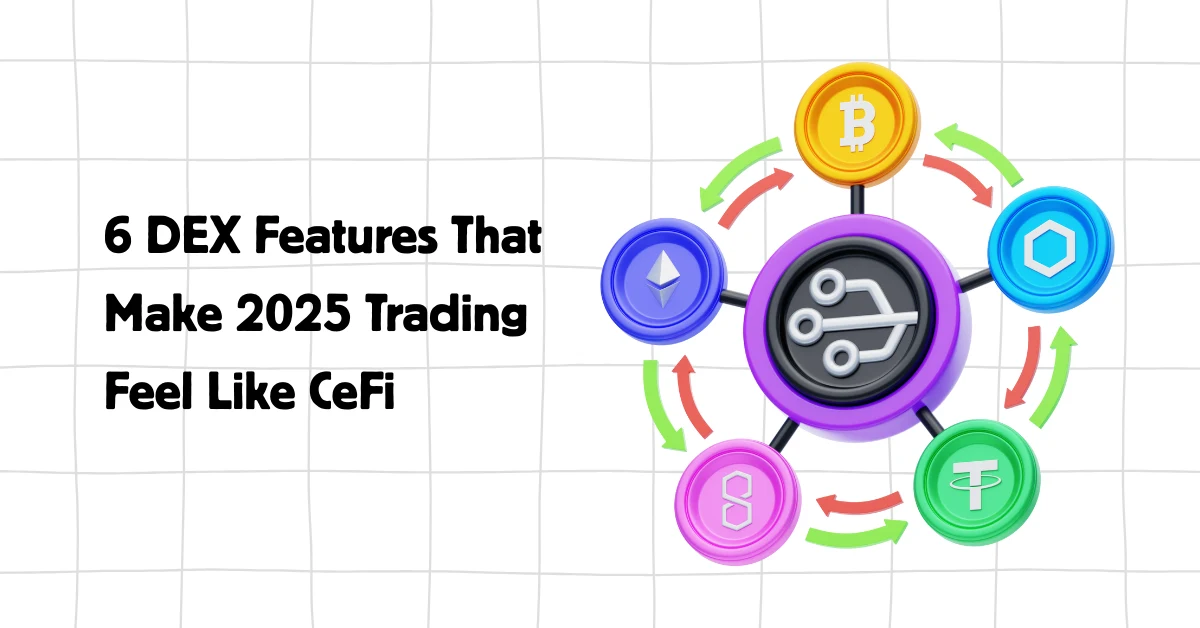 6-dex-features