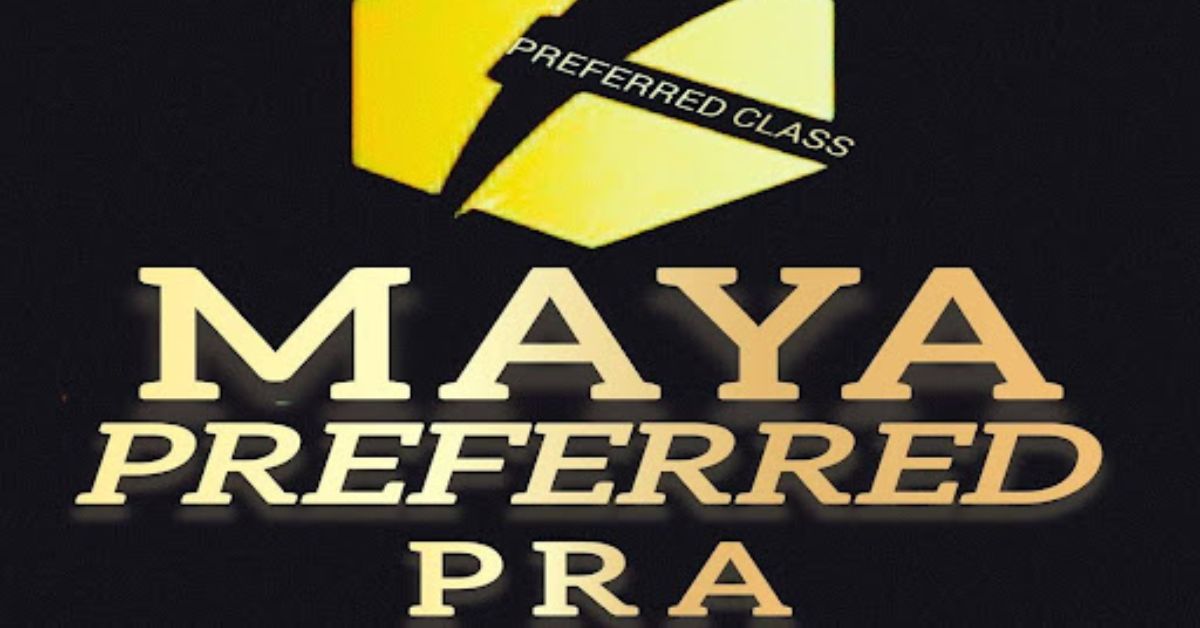 Maya Preferred PRA