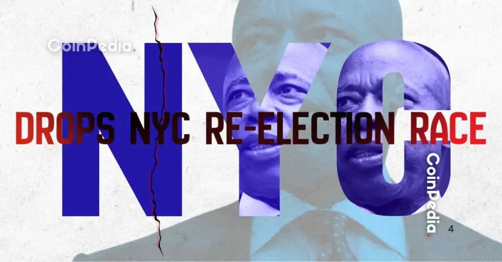‘Bitcoin Mayor’ Eric Adams Drops NYC Re-Election Race
