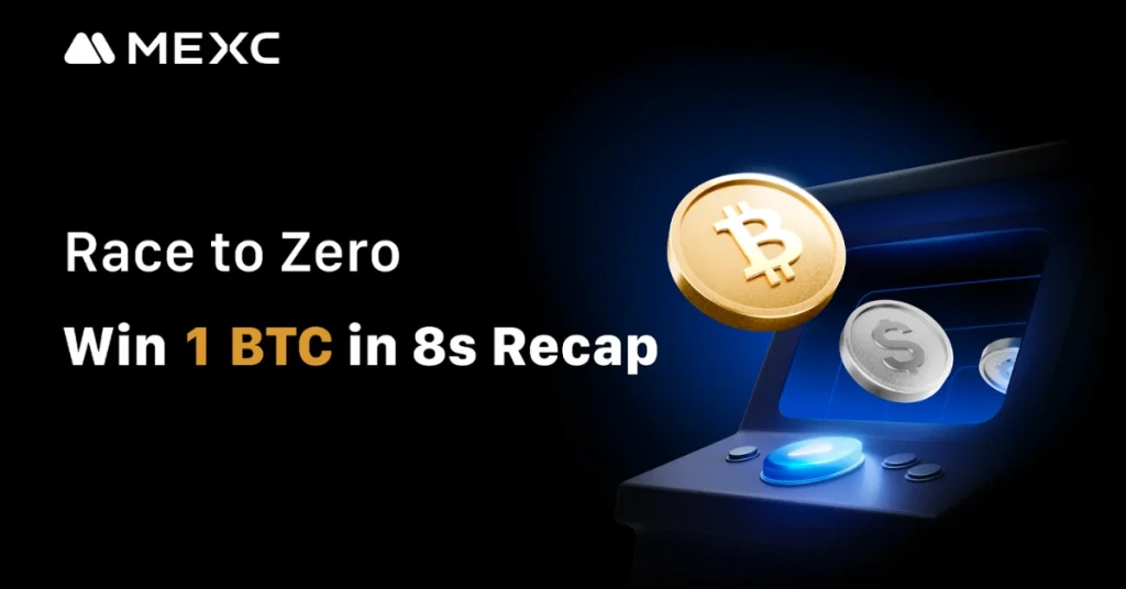 MEXC Concludes “Race to Zero” Event, Unlocking 1 BTC Prize Pool