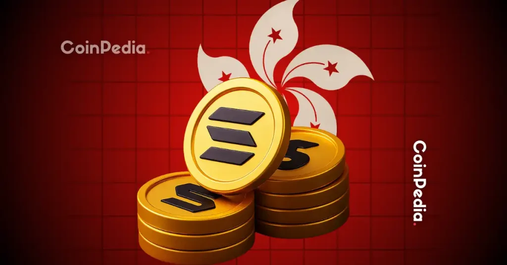 Hong Kong Officially Approves First Solana ETF, Alongside BTC & ETH
