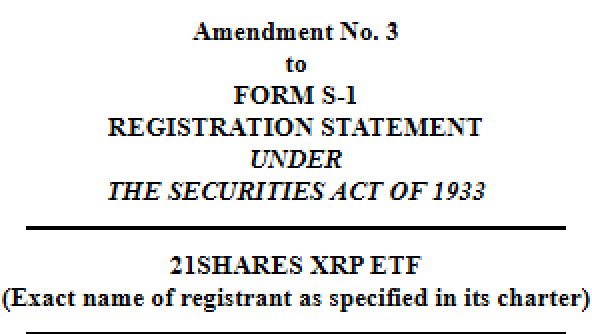 21Shares files Amendment No. 3 for XRP ETF