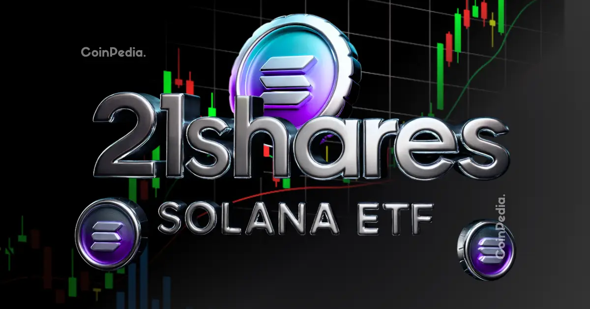 21Shares Spot Solana ETF Goes Live Amid Rising Institutional Inflows