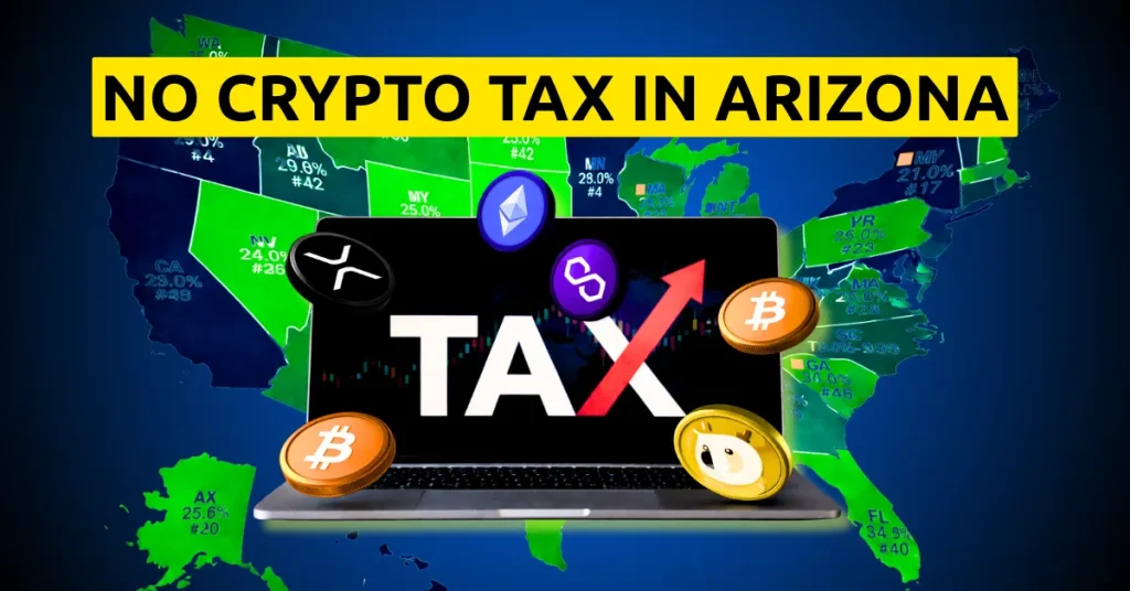 No More Crypto Tax for Arizona New Bills Signal Big Change