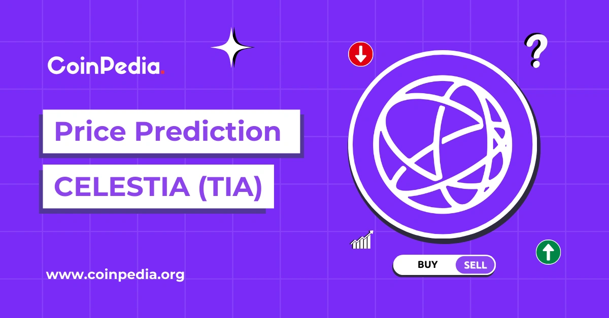 coinpedia.org - Rizwan Ansari - Celestia Price Prediction 2026, 2027 - 2030