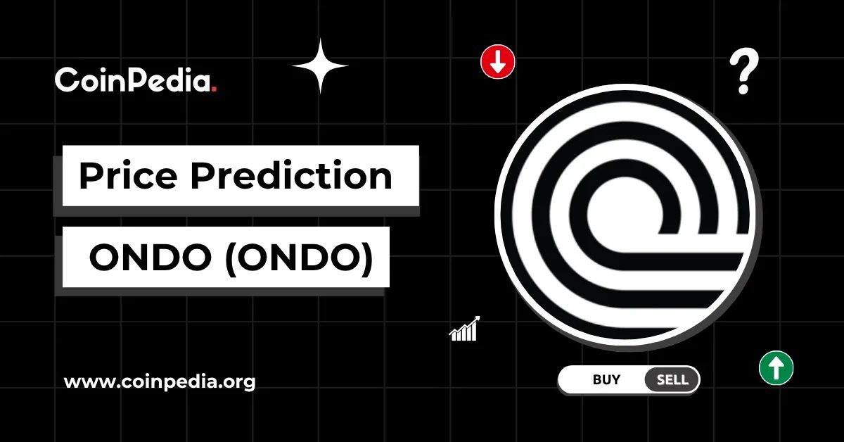 Ondo Price Prediction 2025, 2026 – 2030: Can Ondo Hit ?