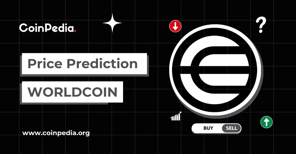 پیش بینی قیمت Worldcoin (WLD) 2026، 2027 - 2030: آیا قیمت WLD به 10 دلار خواهد رسید؟