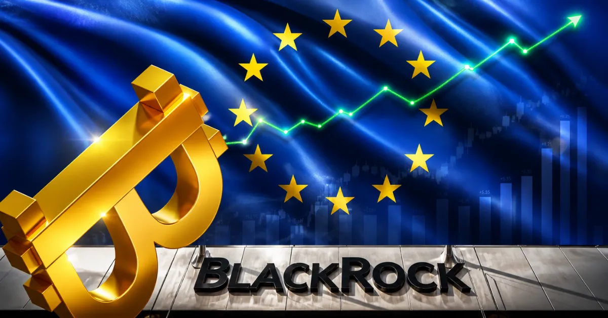 A 3D golden Bitcoin symbol next to a BlackRock sign, set against a waving European Union flag and a rising green market chart.