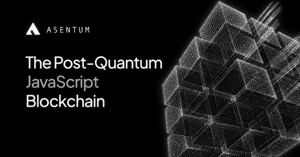 Asentum Unveils Post-Quantum Blockchain Testnet, Introducing a New Foundation for Secure and Accessible On-Chain Systems