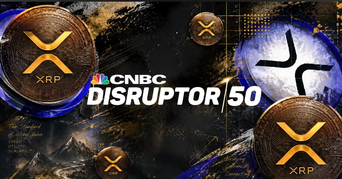 XRP News: Ripple Lands at Number 16 on CNBC Disruptor 50 List Alongside