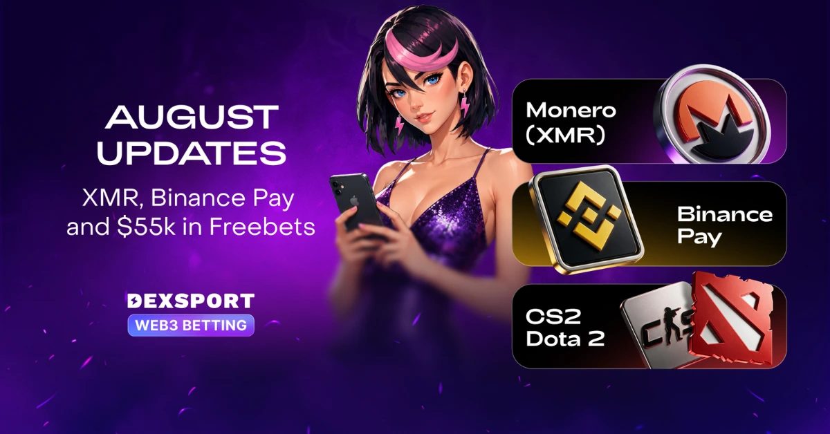 Dexsport August Update: XMR, Binance Pay and Esports Activations