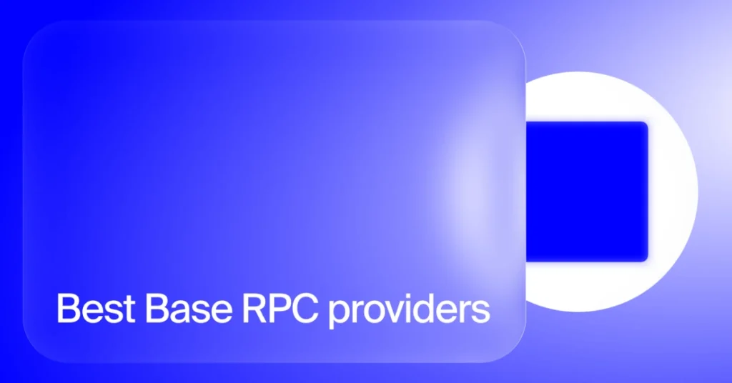 Best Base RPC providers in 2026